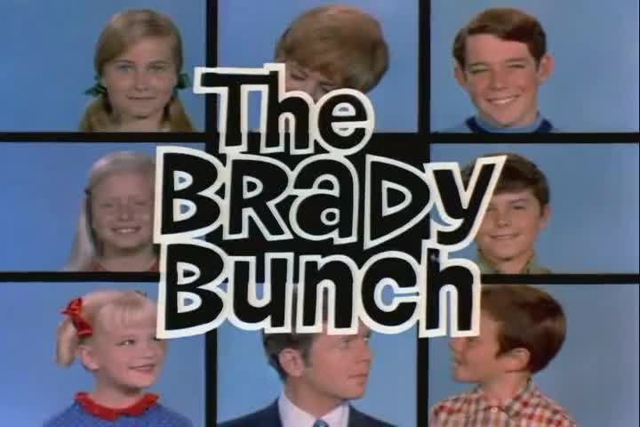 ♪ The Brady Bunch ♪