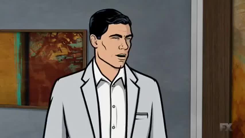 Oh, for-- Mother, when the word gets out that Sterling Archer,